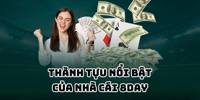 Thành tựu nổi bật nhất mà 8Day đem đến